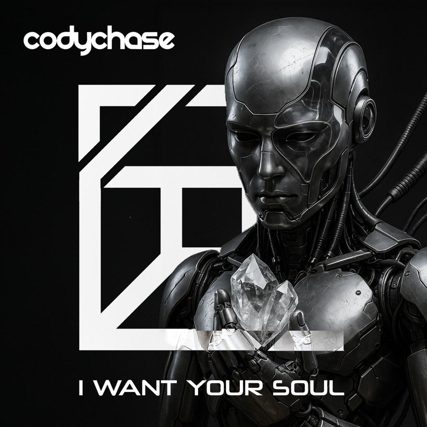 I Want Your Soul - Cody Chase
